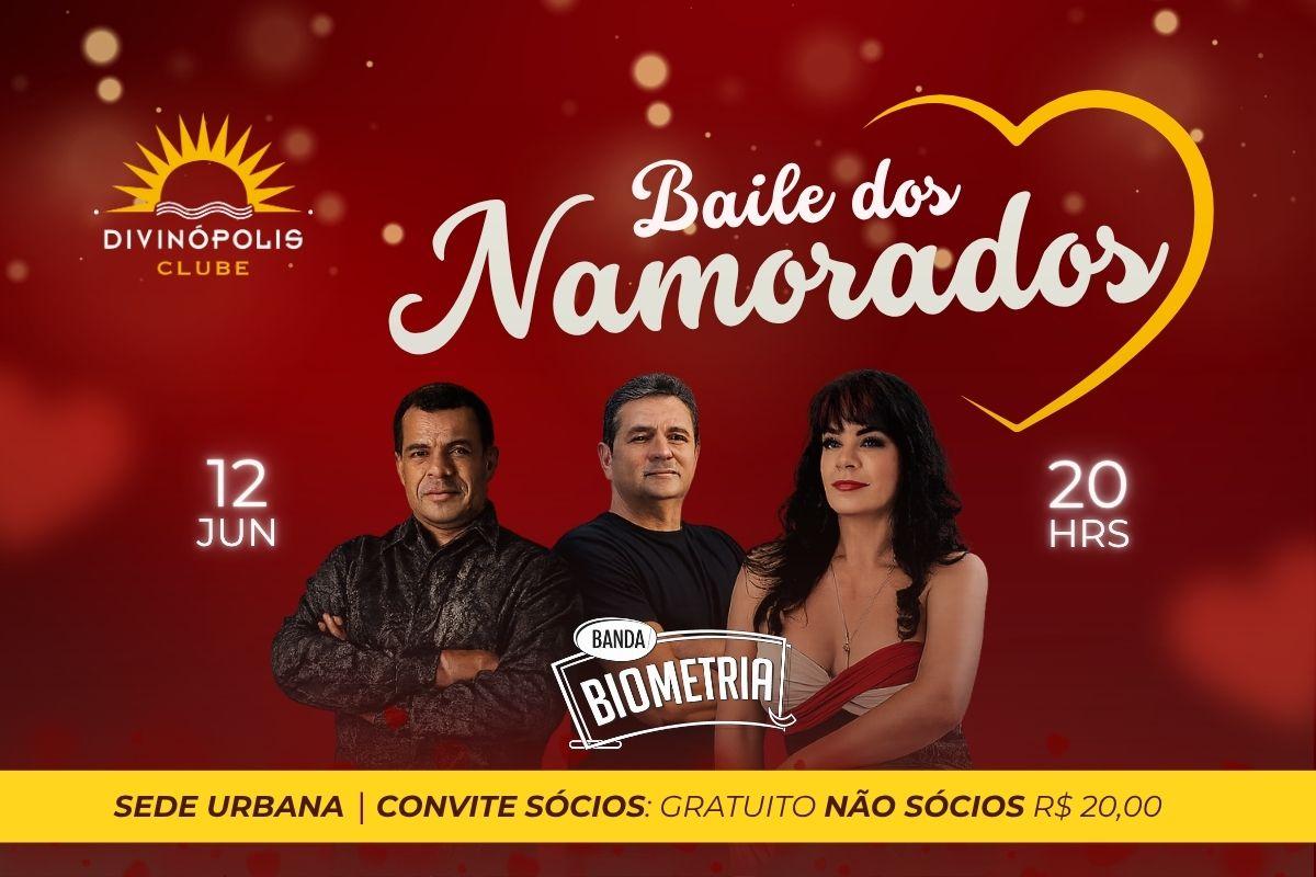 Baile dos Namorados 2026 | Divinópolis Clube